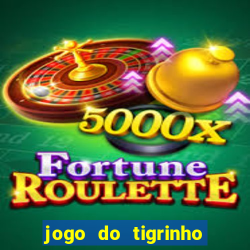 jogo do tigrinho que está pagando agora